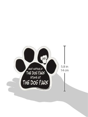Imagine This Paw Magnet, What Happens At The Dog Park Stays At The Dog Park