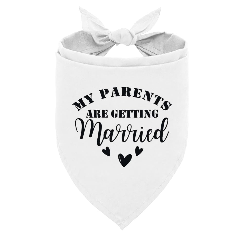 White Dog Bandana, My Parents Are Getting Married Wedding Announcement Dog Bandana, Pet Triangle Scarf Accessories, Dogs Bandana