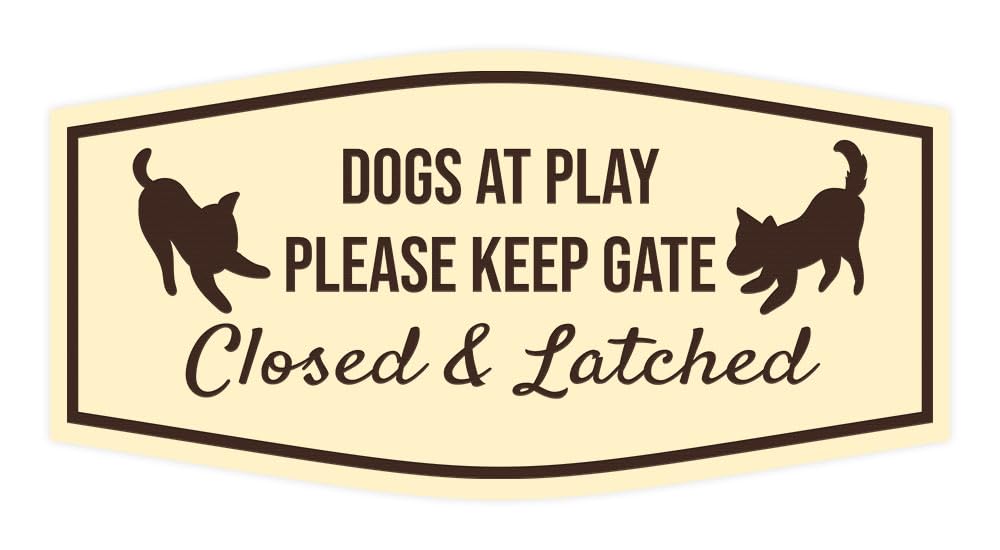 Motto Lita Fancy Paws, Dogs At Play Please Keep Gate Closed & Latched Sign (Ivory/Dark Brown) - Small