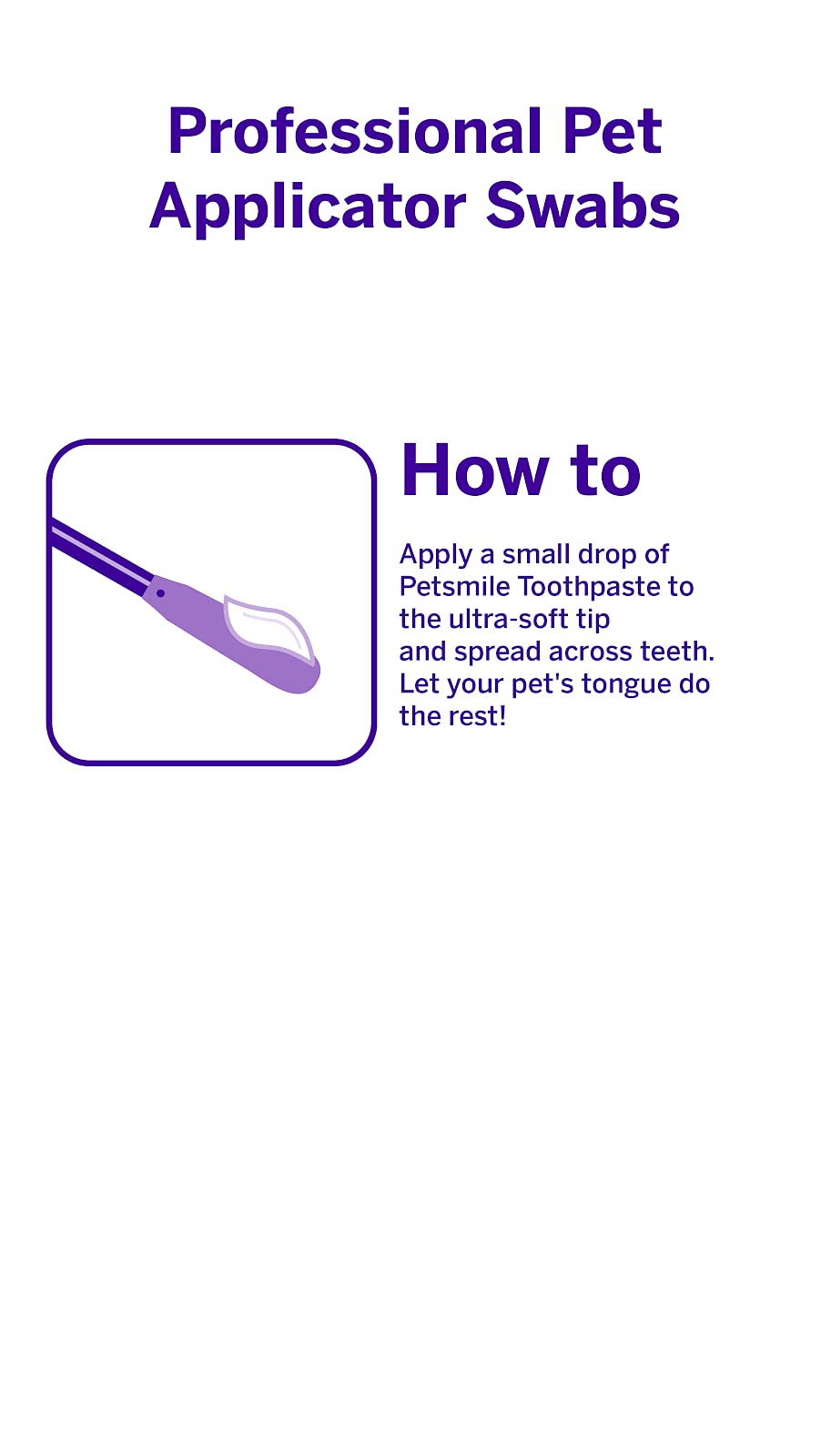 Petsmile Professional Pet Toothpaste Applicator Swabs | Easily and Effectively Spreads Dog Toothpaste to Promote Oral Hygiene |
