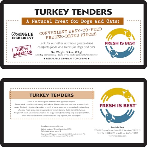 Fresh Is Best Freeze Dried Turkey Tenders for Dogs & Cats - 3.5 Ounce Treats