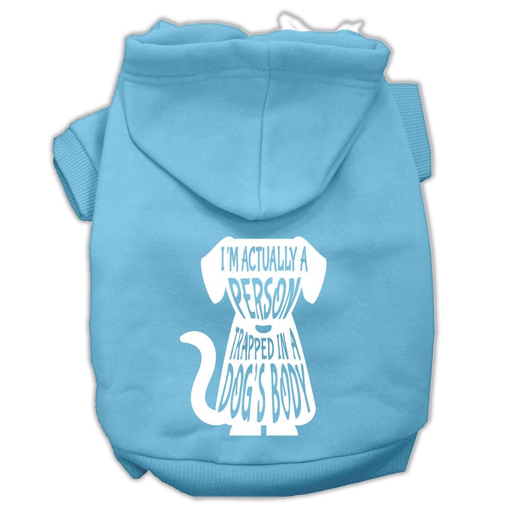 Pet Dog & Cat Hoodie Screen Printed, 'I'M Actually A Person Trapped In A Dog'S Body' Baby Blue Sm (3-6 Lbs.)