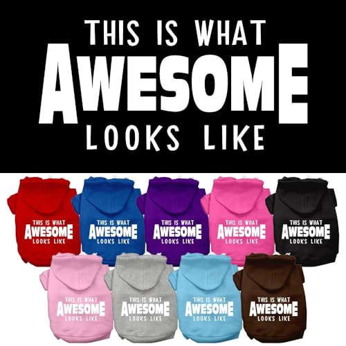 Pet Dog & Cat Hoodie Screen Printed, 'This Is What Awesome Looks Like' Light Pink Sm (3-6 Lbs.)