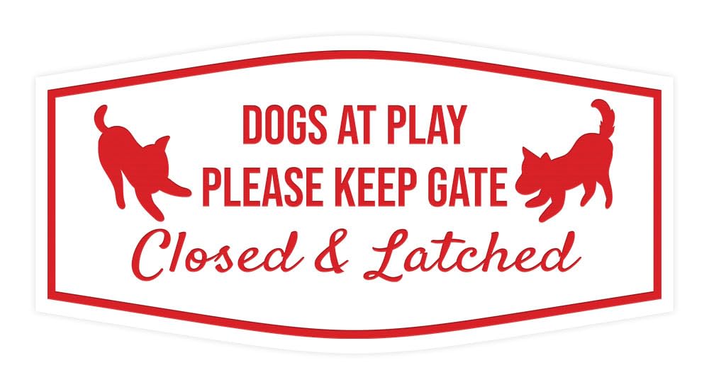 Motto Lita Fancy Paws, Dogs At Play Please Keep Gate Closed & Latched Sign (White/Red) - Small