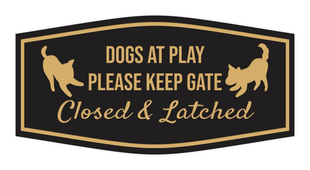 Motto Lita Fancy Paws, Dogs At Play Please Keep Gate Closed & Latched Sign (Black Gold) - Large