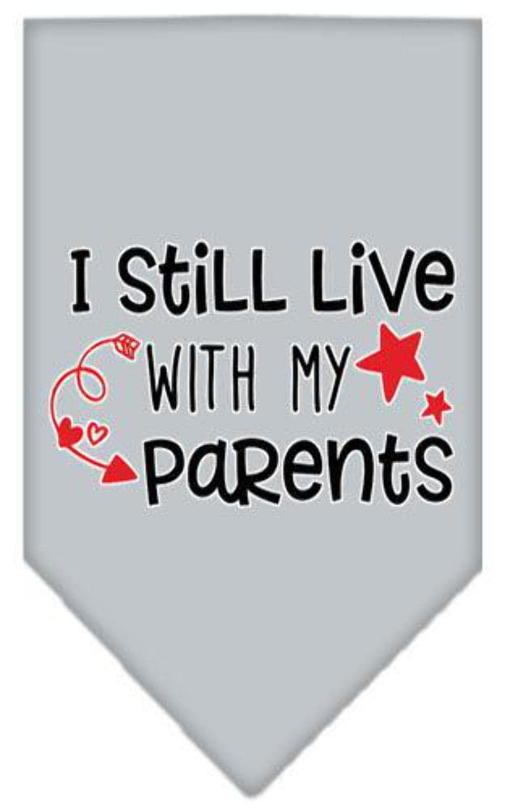 Pet and Dog Bandana Screen Printed, "I Still Live With My Parents" Grey Small
