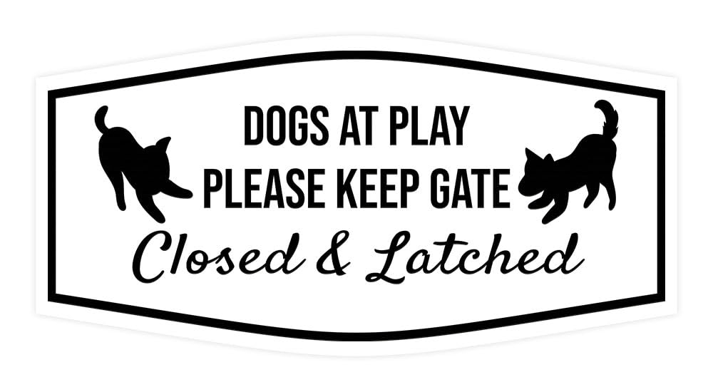 Motto Lita Fancy Paws, Dogs At Play Please Keep Gate Closed & Latched Sign (White) - Medium