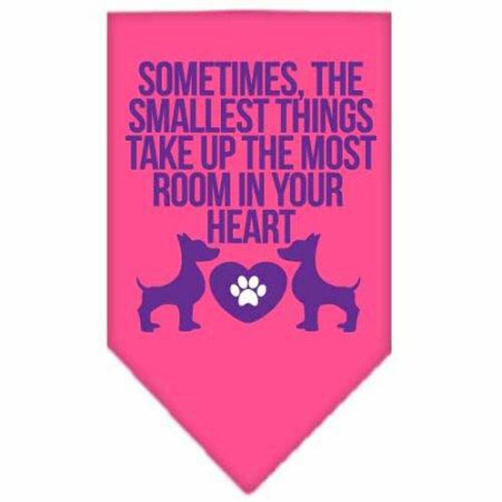 Pet and Dog Bandana Screen Printed, &quot;Sometimes, The Smallest Things Take Up The Most Room In Your Heart&quot; Bright Pink Large