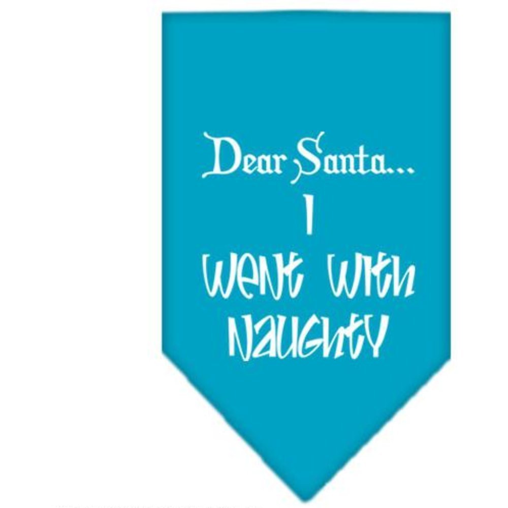 Christmas Pet and Dog Bandana Screen Printed, &quot;Dear Santa... I Went With Naughty&quot; Tuquoise Small