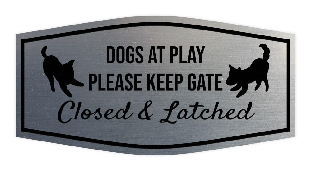Motto Lita Fancy Paws, Dogs At Play Please Keep Gate Closed & Latched Sign (Brushed Silver) - Medium