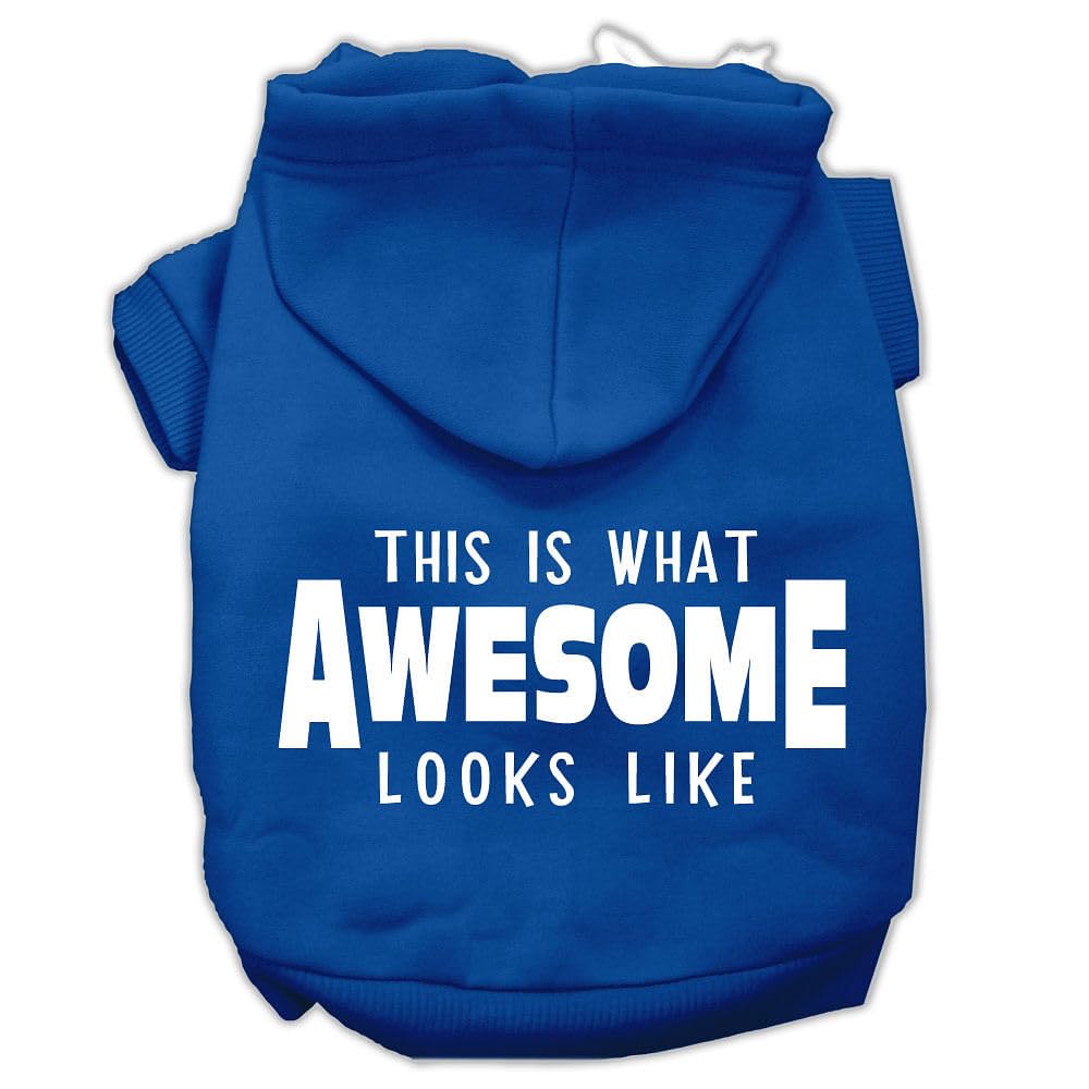 Pet Dog & Cat Hoodie Screen Printed, 'This Is What Awesome Looks Like' Blue Lg (10-14 Lbs.)