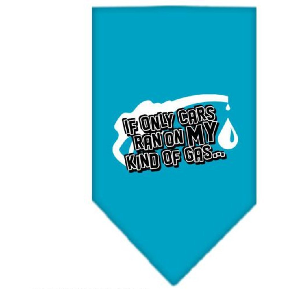 Pet and Dog Bandana Screen Printed, &quot;If Only Cars Ran On My Kind Of Gas&quot; Turquoise Small