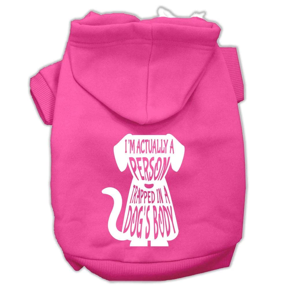 Pet Dog & Cat Hoodie Screen Printed, I'm Actually A Person Trapped in A Dog's Body Bright Pink LG (10-14 lbs.)