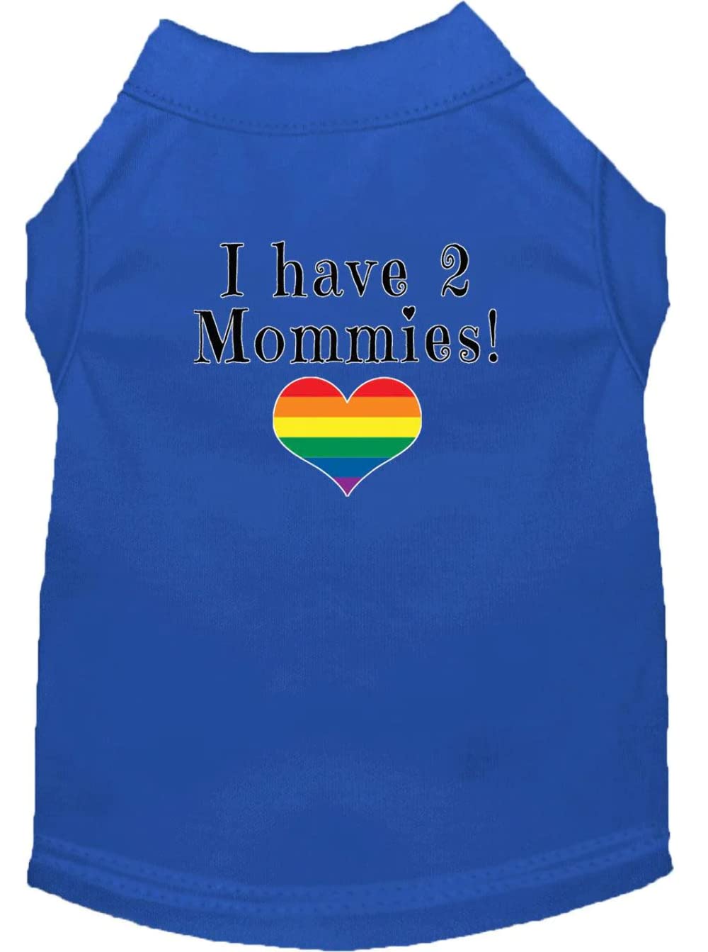 Pet Dog & Cat Shirt Screen Printed, "I Have Two Mommies" Blue MD (6-10 lbs.)