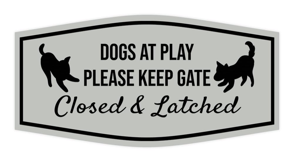 Motto Lita Fancy Paws, Dogs At Play Please Keep Gate Closed & Latched Sign (Lt Gray) - Large