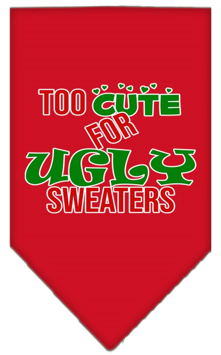 Christmas Pet and Dog Bandana Screen Printed, &quot;Too Cute For Ugly Sweaters&quot; Red Small