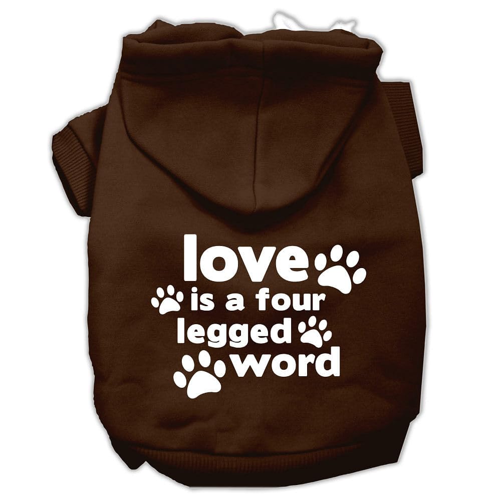 Pet Dog & Cat Hoodie Screen Printed, 'Love Is A Four Legged Word' Cocoa Xs (0-3 Lbs.)