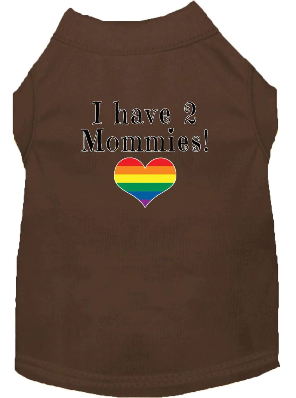 Pet Dog & Cat Shirt Screen Printed, "I Have Two Mommies" Brown LG (10-14 lbs.)