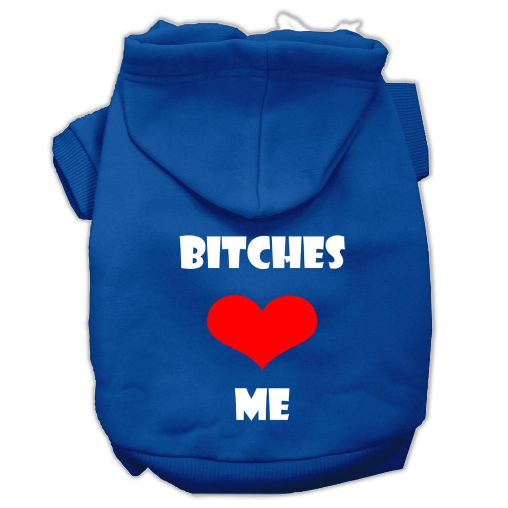 Pet, Dog & Cat Hoodie Screen Printed, 'Bitches Love Me' Blue Xs (0-3 Lbs.)