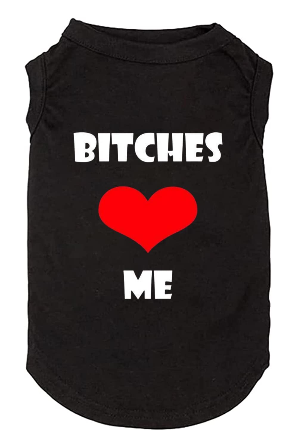 Funny Slogan Print Dog Clothes T Shirt Vest Soft And Light-Weight For Small Medium Large Dogs With 'Bitches Love Me' Prining (X-Large, Black01)