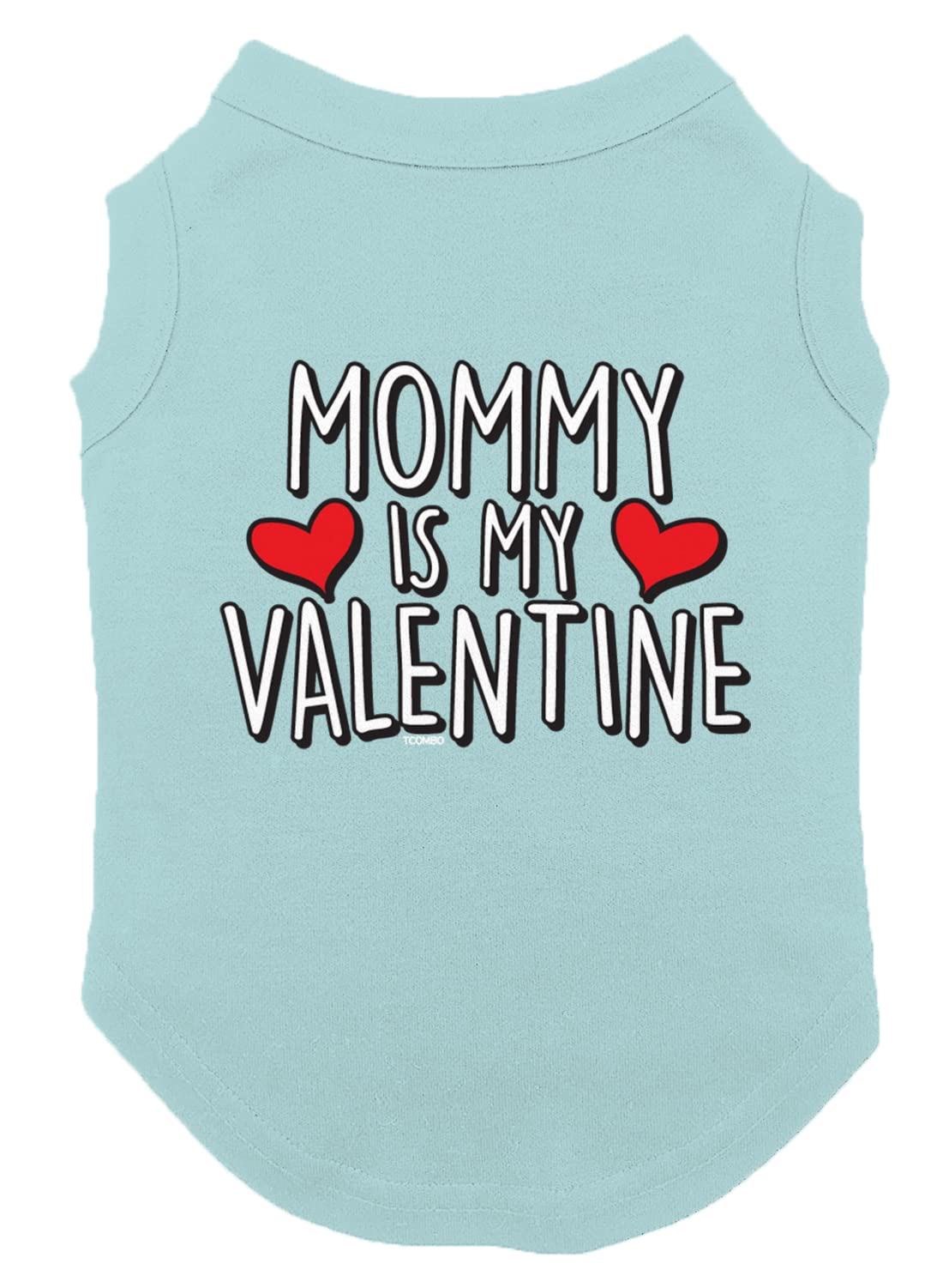 Mommy Is My Valentine Dog Shirt (Chill, 3X-Large)
