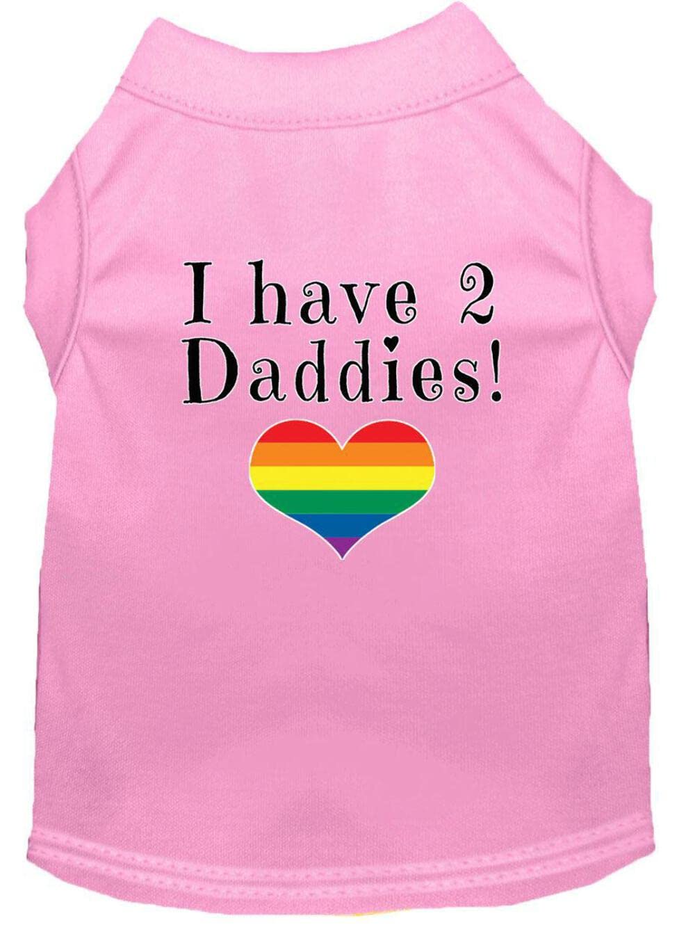 Pet Dog & Cat Shirt Screen Printed, "I Have Two Daddies" Light Pink SM (3-6 lbs.)