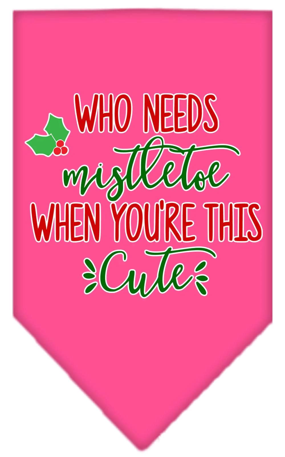 Christmas Pet and Dog Bandana Screen Printed, "Who Needs Mistletoe" Lime Green Small