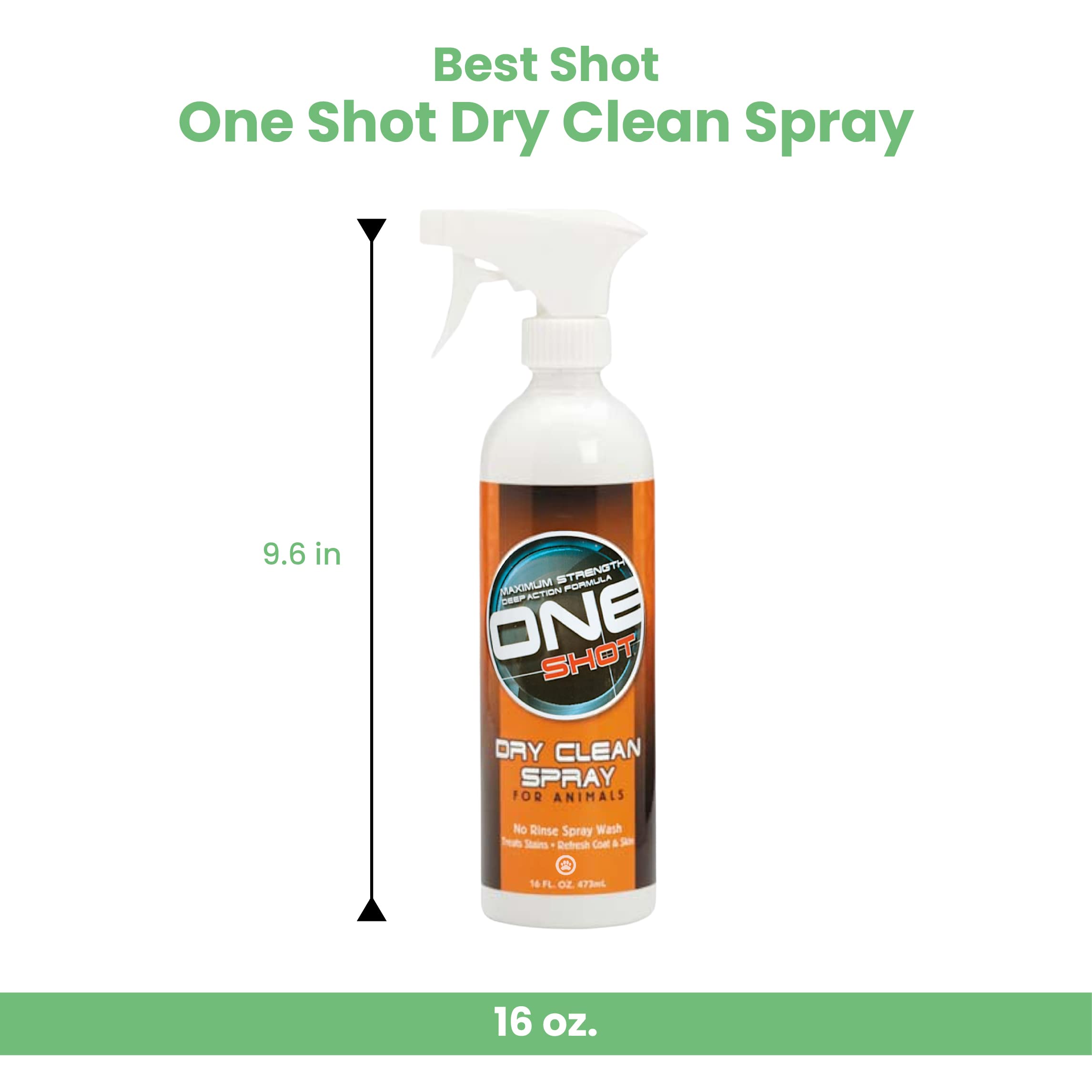 Best Shot One Shot Dry Clean Spray, Alcohol-Free Formula, Waterless Shampoo Spray For Pets, Safe For Dogs, Cats, And Horses, 16 Oz.