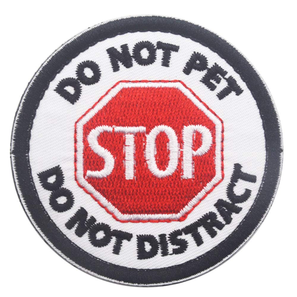 Do Not Distract Do Not Pet Patch, Stop Pet Patch For Dog Vests/Harnesses Emblem Embroidered Fastener Hook & Loop Patch