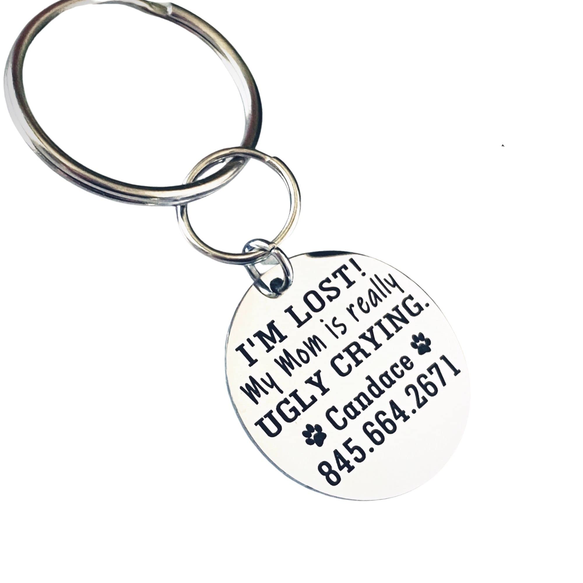 Stainless Steel Round Pet Id Tag, Personalized Funny Dog Or Cat Id Tag, I'M Lost. My Mom Is Really Ugly Crying...