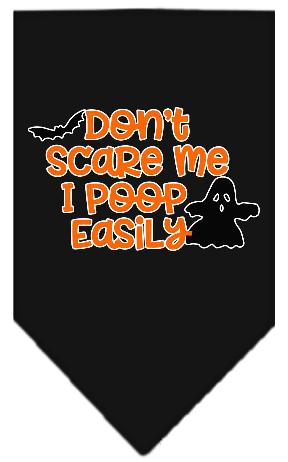 Halloween Pet and Dog Bandana Screen Printed, "Don't Scare Me, I Poop Easily" Black Small