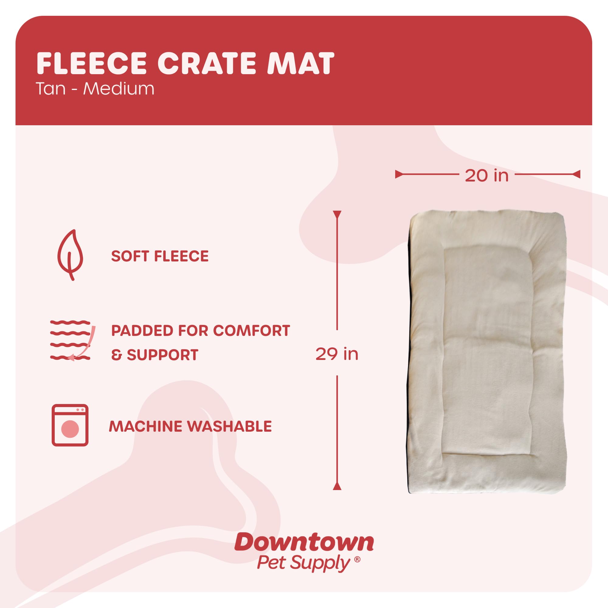 Downtown Pet Supply - Comfort Dog Crate Mat - Soft Fleece Nap Mat - Machine Washable - Tan - 29 In X 20 In - Medium