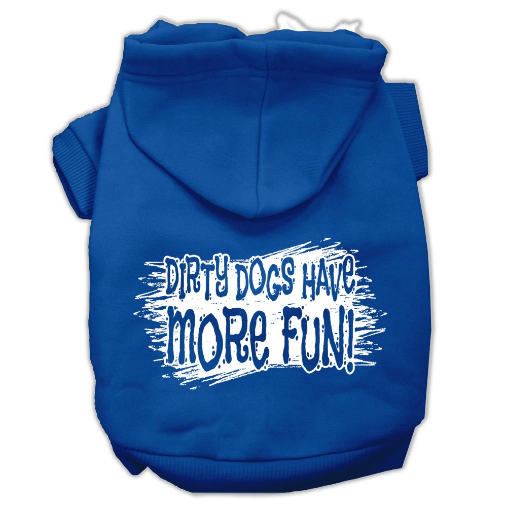 Pet, Dog & Cat Hoodie Screen Printed, 'Dirty Dogs Have More Fun' Blue Xs (0-3 Lbs.)