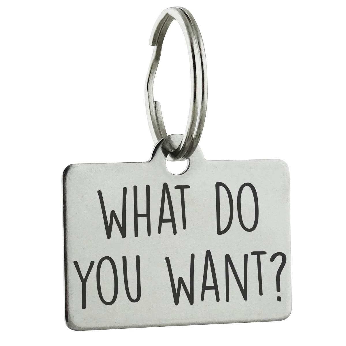 What Do You Want? Personalized Pet Id Tag - 32Mm X 22Mm Double Sided Laser Engraved For Dog Or Cat