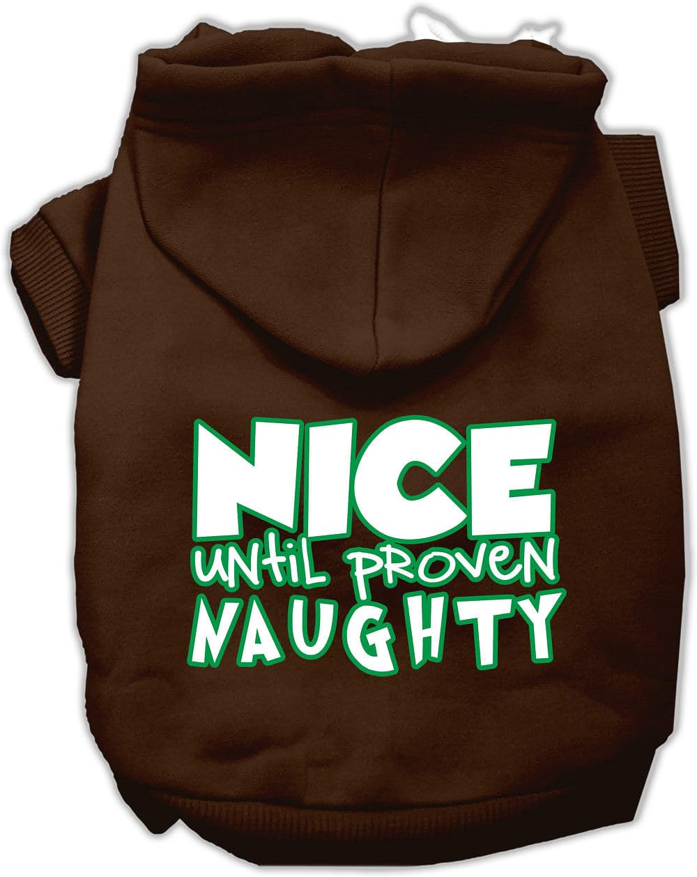 Christmas Pet, Dog & Cat Hoodie Screen Printed, 'Nice Until Proven Naughty' Brown Sm (3-6 Lbs.)