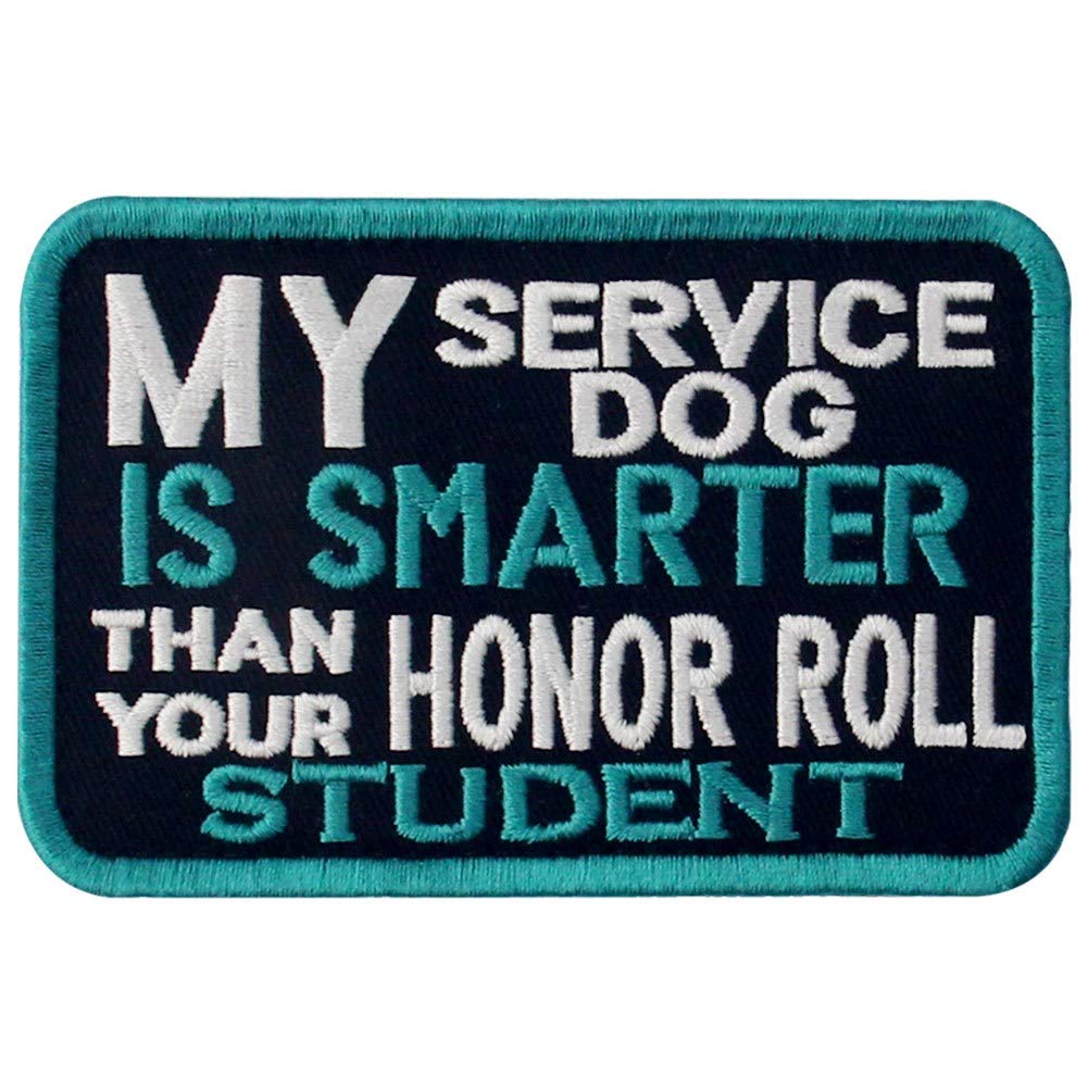 My Service Dog Is Smarter Vests/Harnesses Service Dog Emblem Embroidered Fastener Hook & Loop Patch