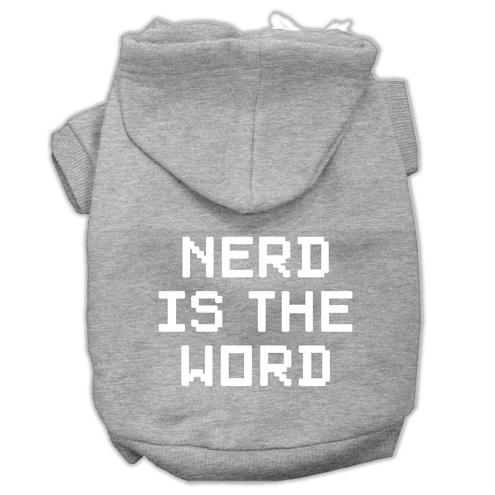 Pet Dog & Cat Hoodie Screen Printed, &quot;Nerd Is The Word&quot; Gray XS (0-3 lbs.)