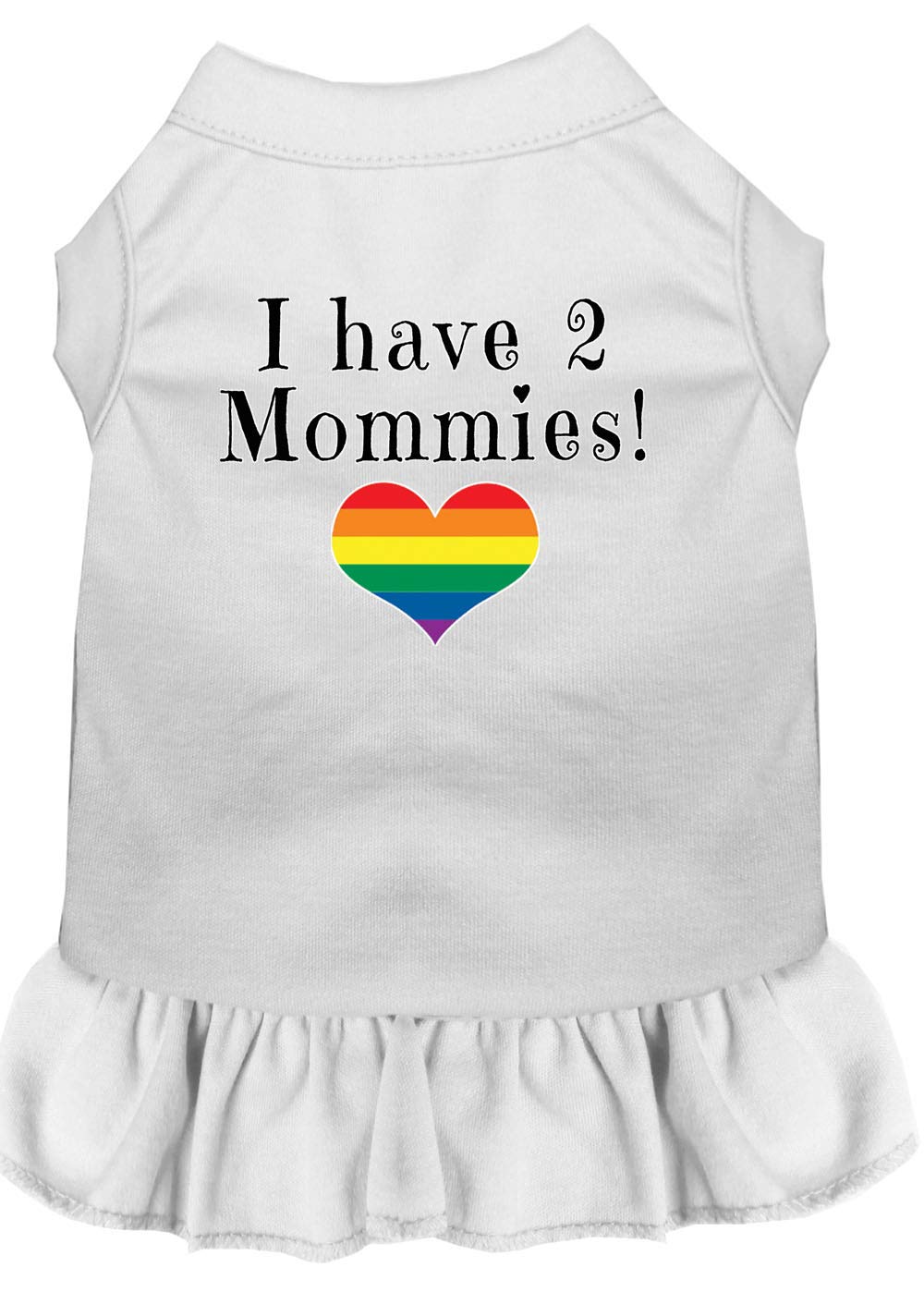 Pet Dog & Cat Dress Screen Printed, "I Have Two Mommies" White 4XL (30-45 lbs.)