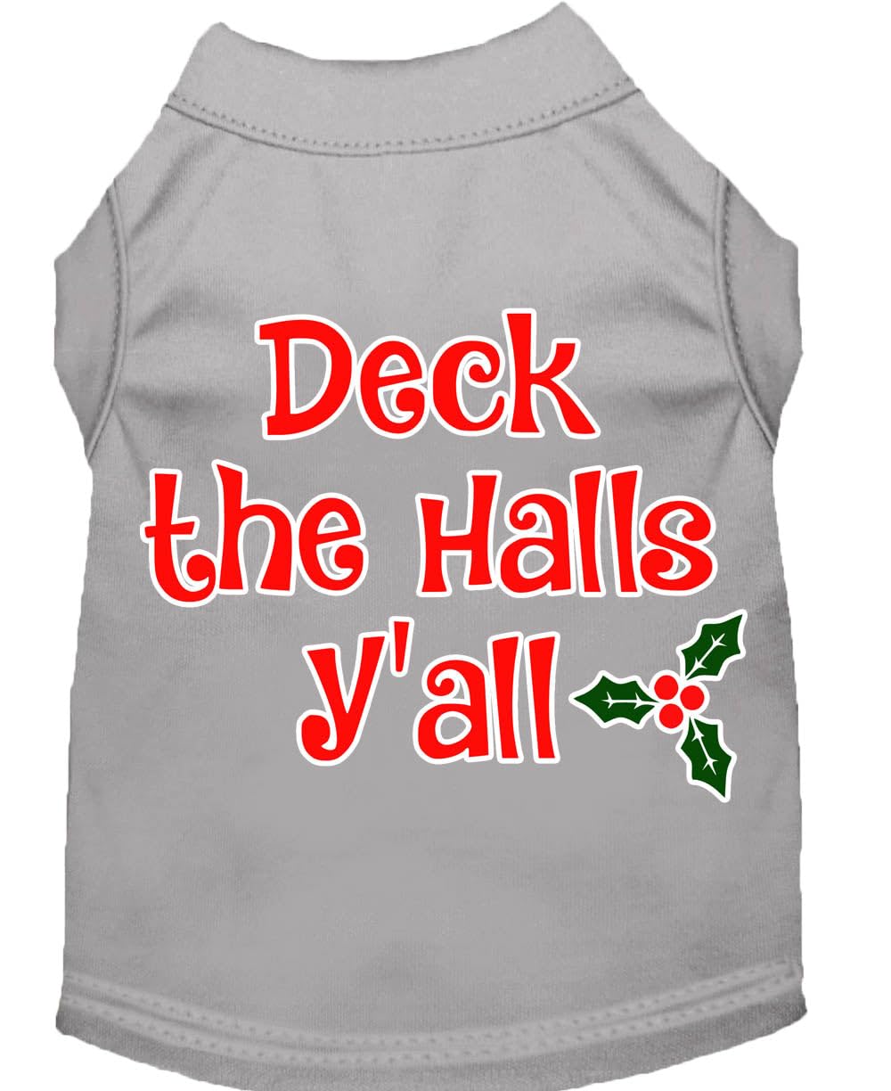 Christmas Pet Dog & Cat Shirt Screen Printed, &quot;Deck The Halls, Y'all&quot; Gray XL (14-20 lbs.)