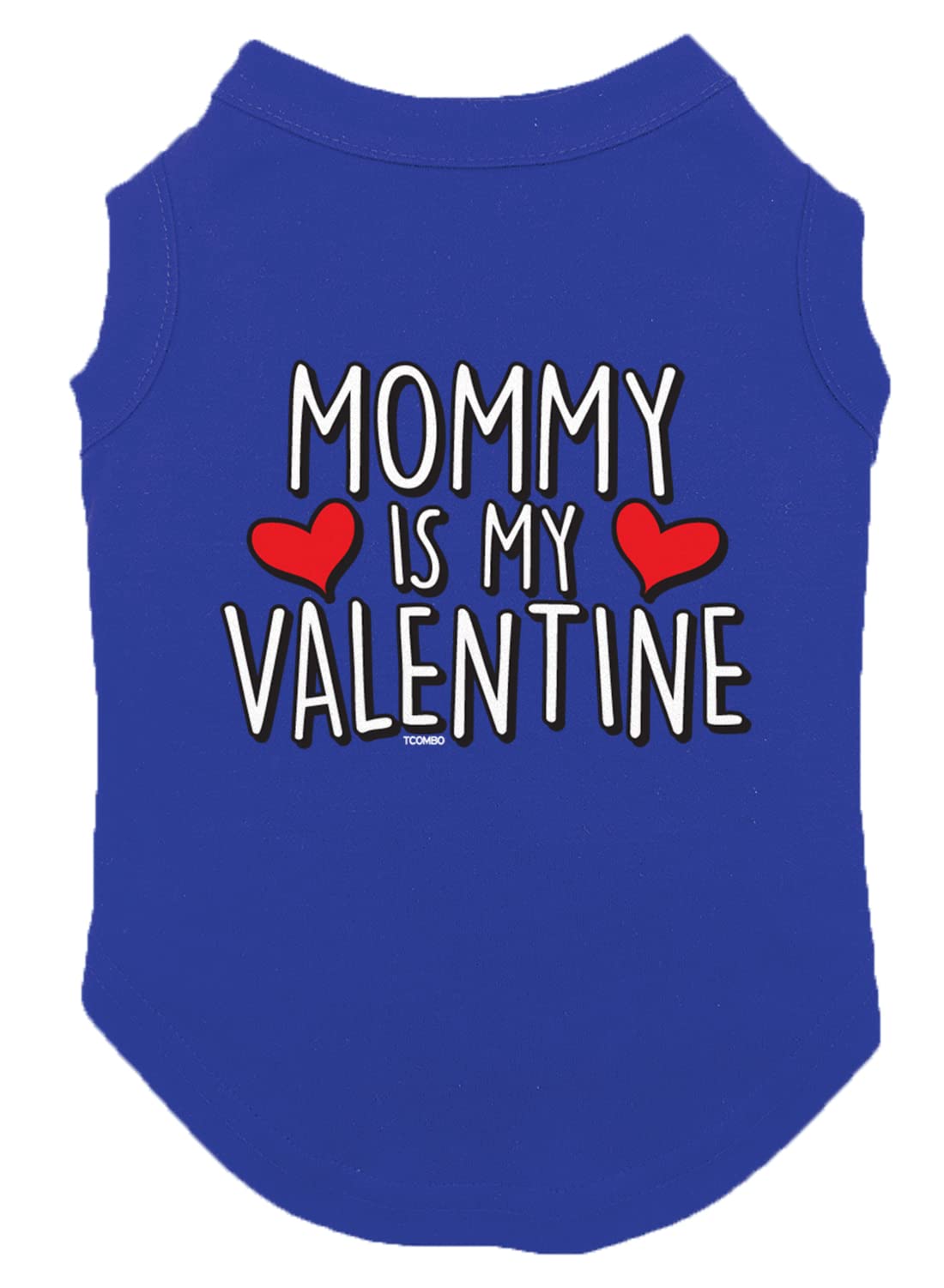 Mommy Is My Valentine Dog Shirt (Royal Blue, Large)
