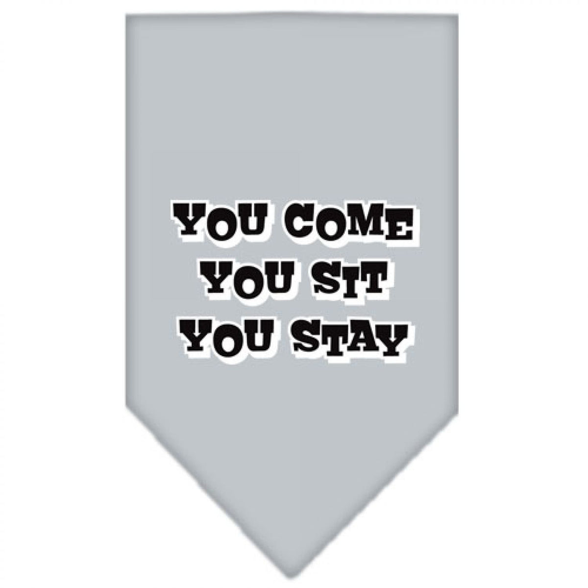 Pet and Dog Bandana Screen Printed, &quot;You Come, You Sit, You Stay&quot; Grey Small