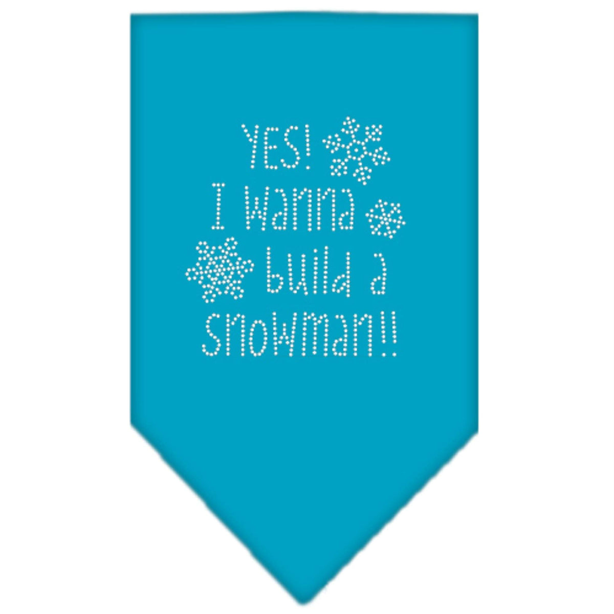 Christmas Pet and Dog Bandana Rhinestone, &quot;Yes! I Want To Build A Snowman&quot; Turquoise Large