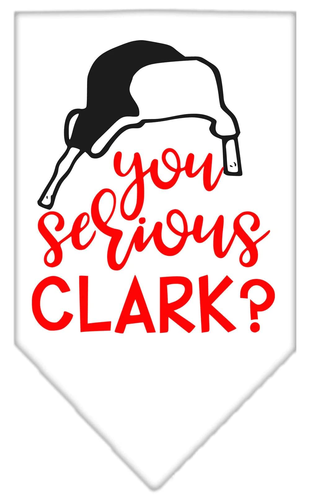 Christmas Pet and Dog Bandana Screen Printed, &quot;You Serious Clark?&quot; White Small