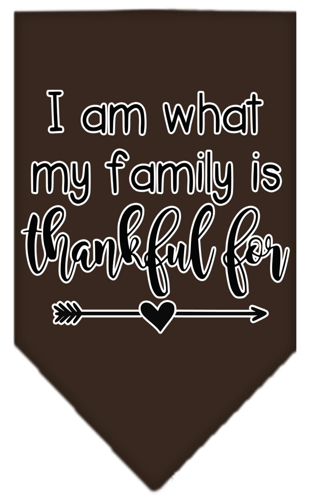 Mirage Pet Product I Am What My Family is Thankful for Screen Print Bandana Cocoa Small