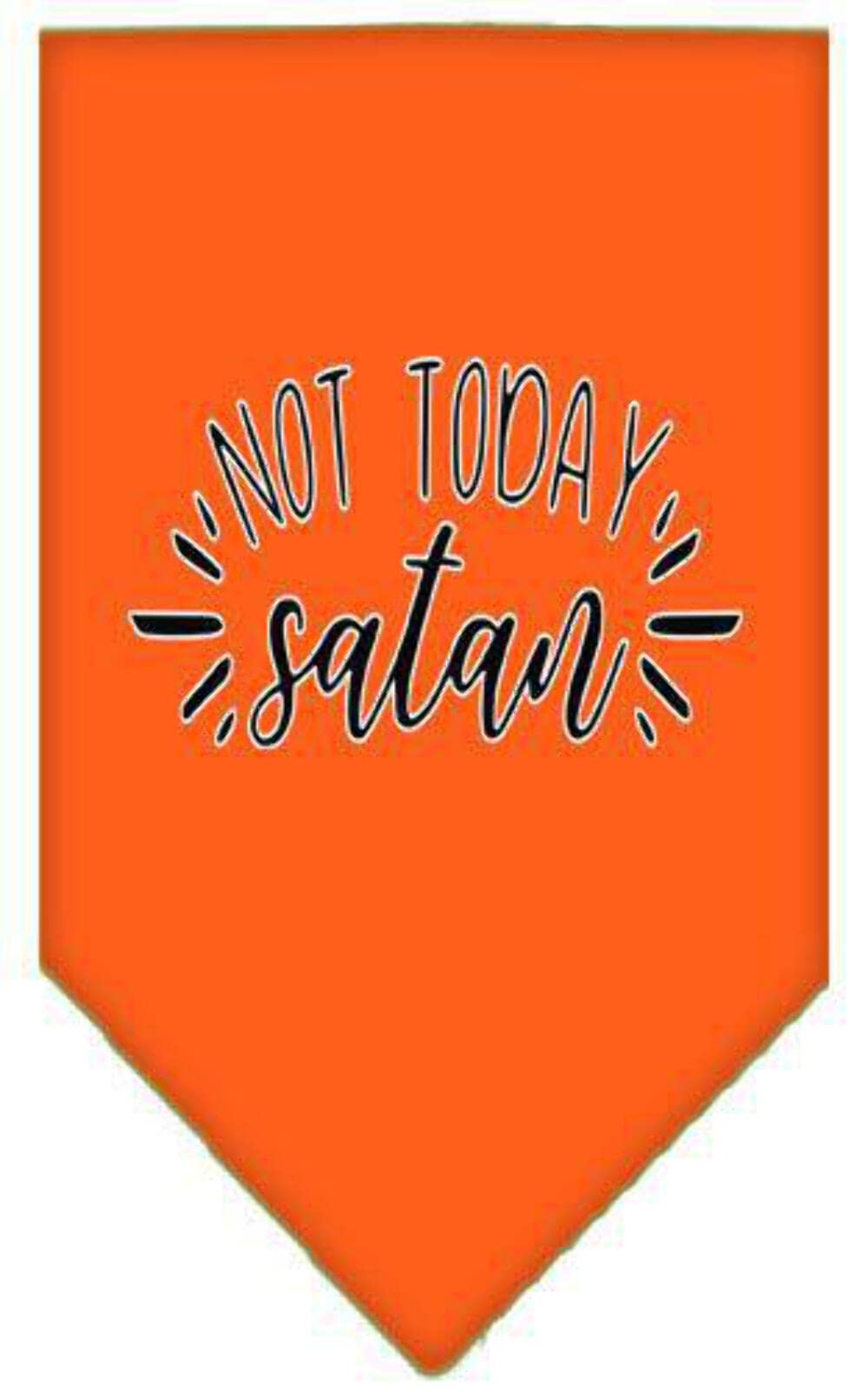 Pet and Dog Bandana Screen Printed, &quot;Not Today Satan&quot; Orange Small