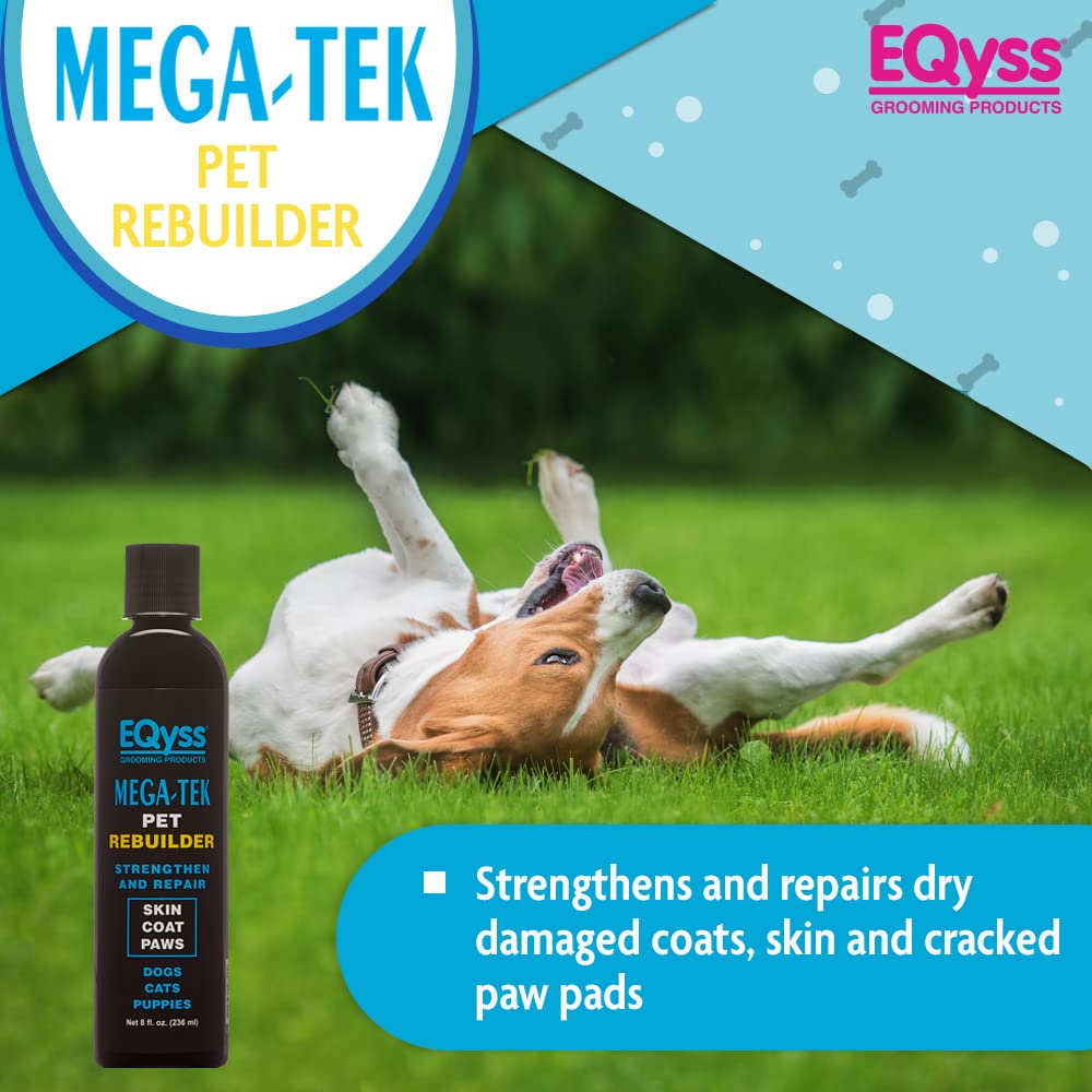 Eqyss Mega-Tek Pet Rebuilder - Strengthen & Repair Dry Damaged Coat, Nose, Skin, Cracked Paw Pads - Safe For Dogs, Cats, & Puppies, Ph Balanced (8 Oz)