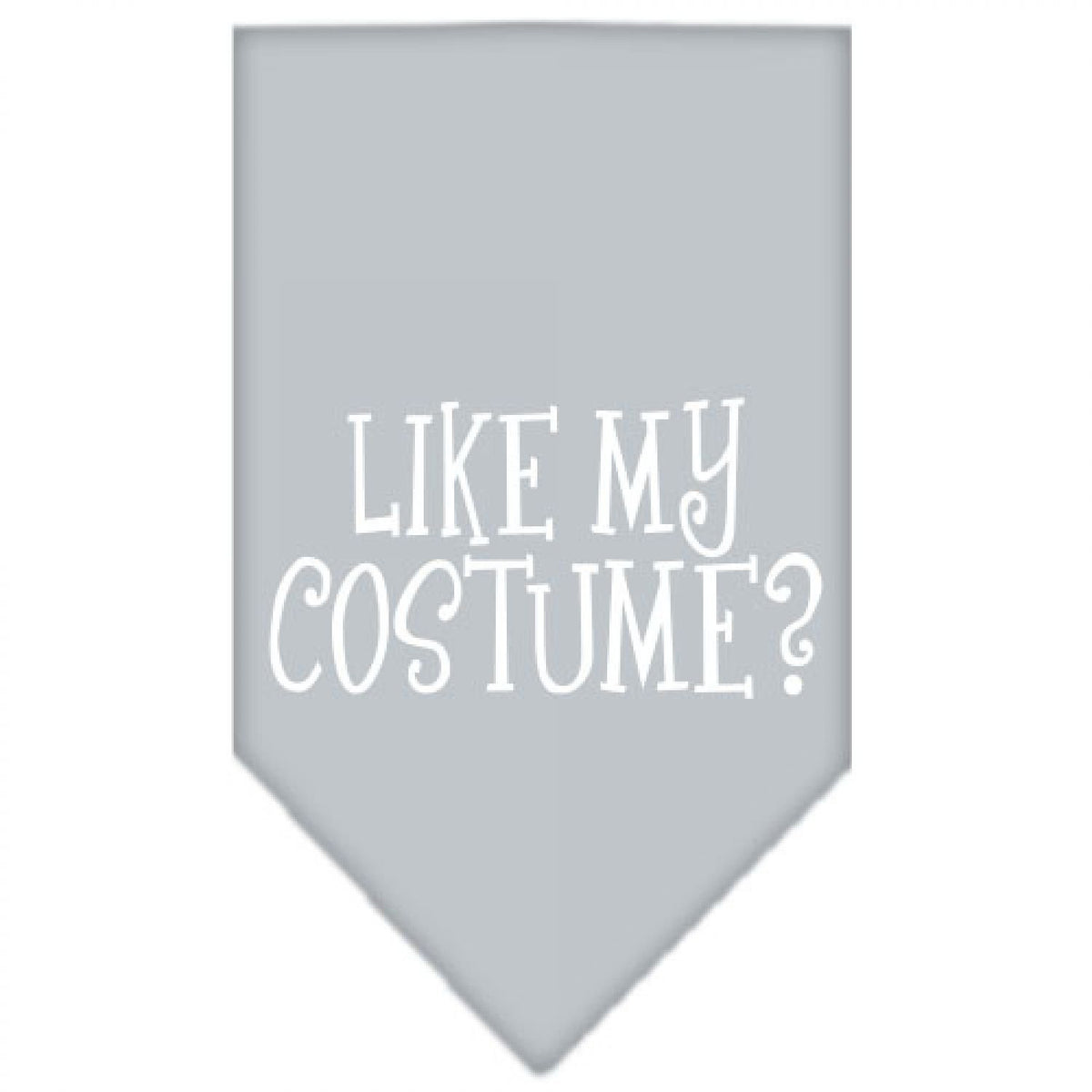 Halloween Pet and Dog Bandana Screen Printed, &quot;Like My Costume?&quot; Grey Small