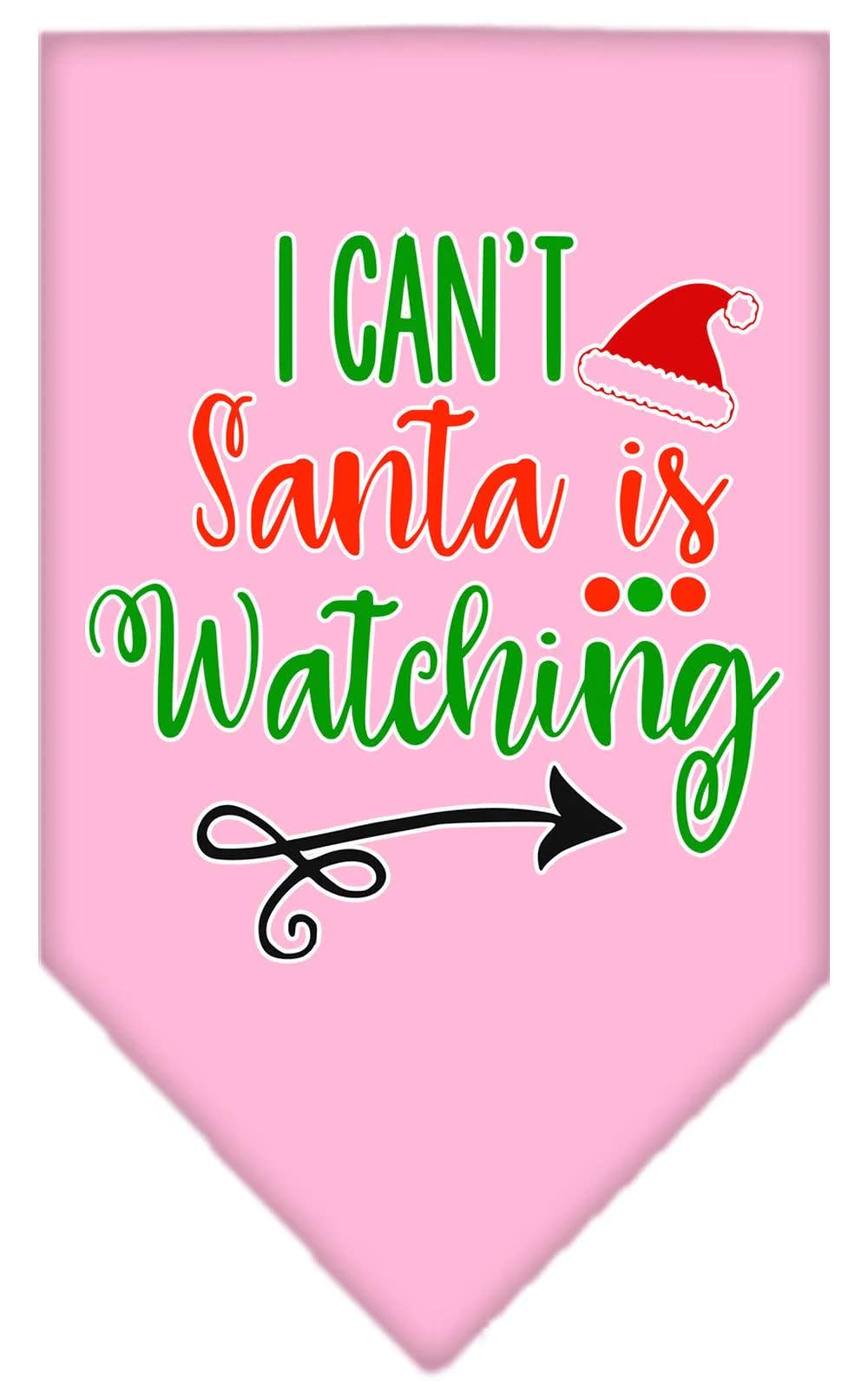 Christmas Pet and Dog Bandana Screen Printed, "I Can't, Santa Is Watching" Light Pink Small