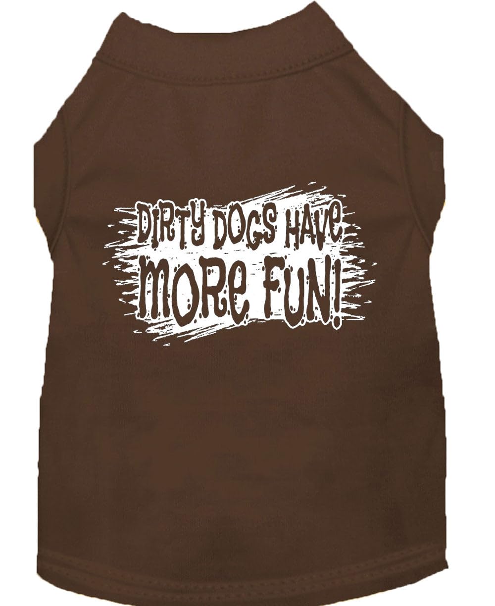 Pet Dog & Cat Shirt Screen Printed, 'Dirty Dogs Have More Fun' Brown Lg (10-14 Lbs.)