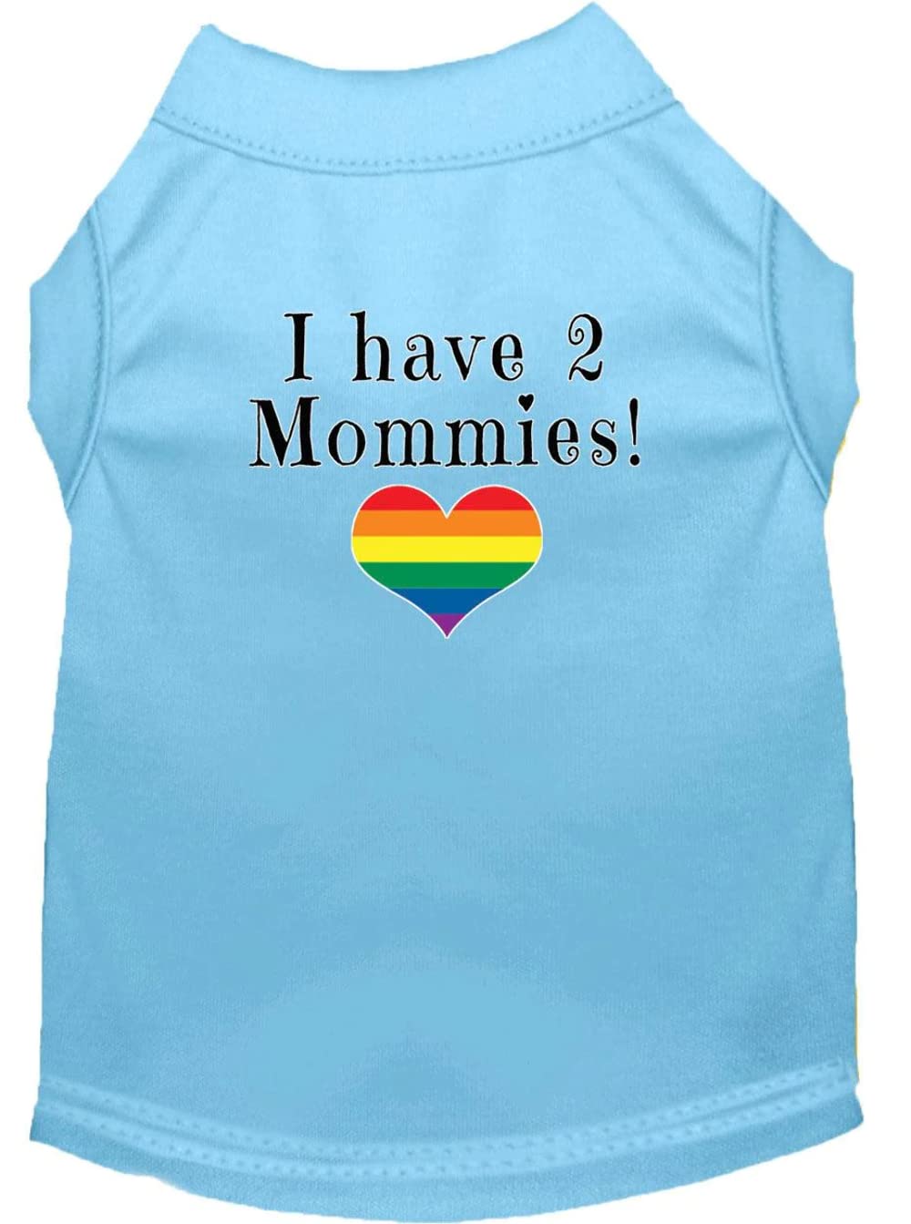 Pet Dog & Cat Shirt Screen Printed, "I Have Two Mommies" Blue MD (6-10 lbs.)